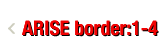 ARISE border:1-4